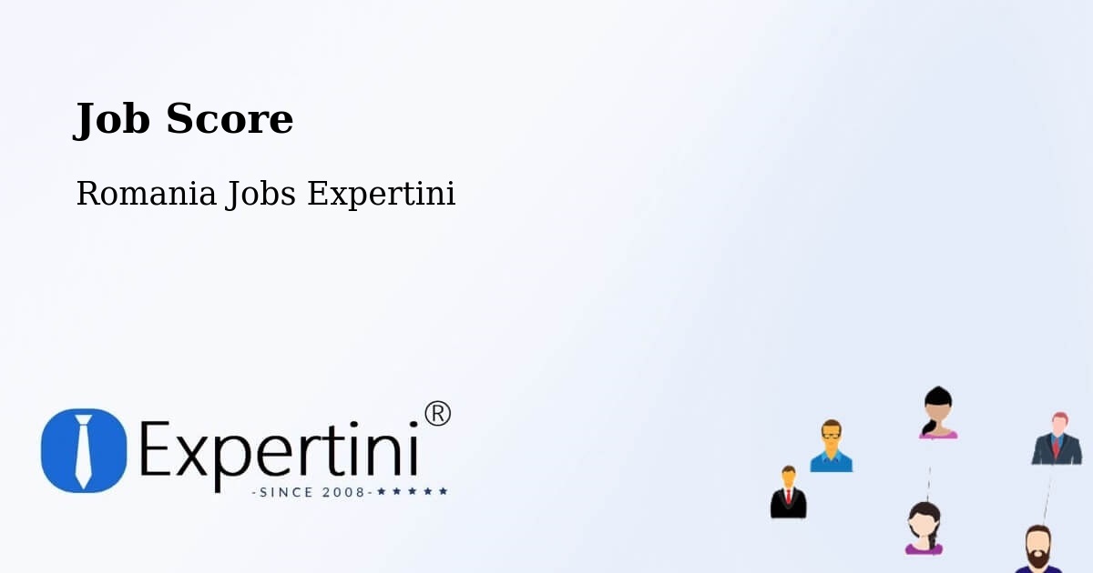 Job Score & Job Description Score Tool – Marca - Romania Jobs Expertini